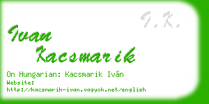 ivan kacsmarik business card